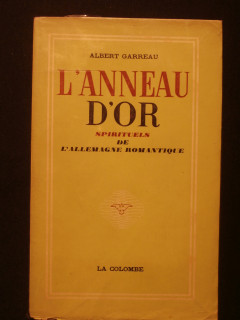 L'anneau d'or, spirituels de l'Allemagne romantique