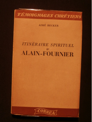 Itinéraire spirituel d'Alain Fournier