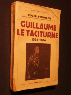 Guillaume le Taciturne, 1533-1584