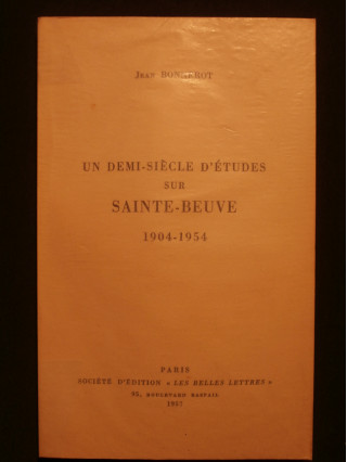 Un demi siècle d'études sur Sainte Beuve, 1904-1954