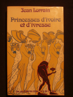 Princesses d'ivoire et d'ivresse