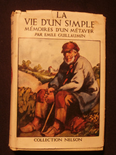 La vie d'un simple, mémoire d'un métayer