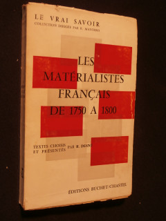 Les matérialistes français de 1750 à 1800