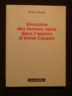 Glossaire des termes rares dans l'oeuvre d'Aimé Césaire