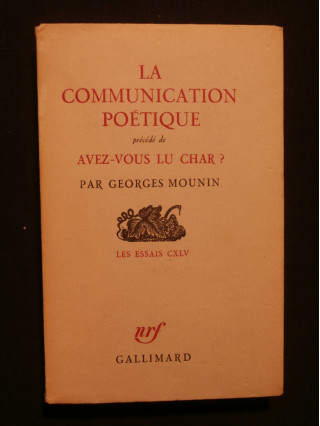 La communication poétique, précédé de Avez vous lu Char?