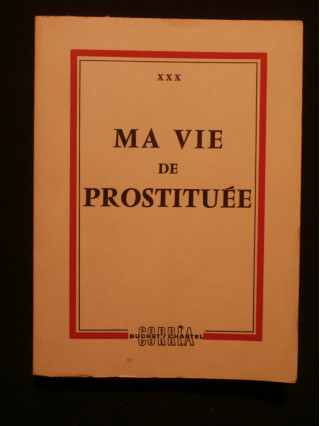 Ma vie de prostituée