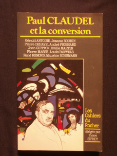 Paul Claudel et la conversion