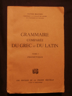 Grammaire comparée du grec et du latin, tome 1, phonétique