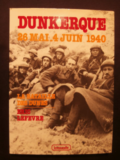 Dunkerque, 26 mai - 4 juin 1940, la bataille des dunes