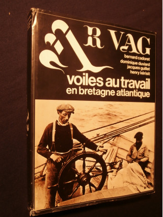 Ar Vag, voiles au travail en Bretagne atlantique, tome 2