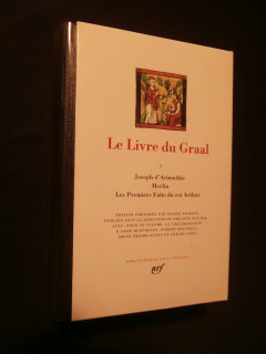 Le livre du Graal, tome 1 , pléiade