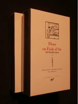 Fleur en fiole d'or, Jin Ping Mei, 2 tomes, pléiade