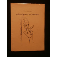 Guignol parmi mes hommes