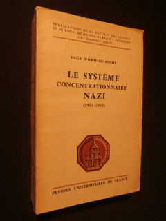 Le système concentrationnaire nazi (1933-1945)