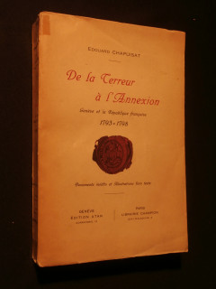 De la terreur à l'annexion, Genève et la république française 1793-1798