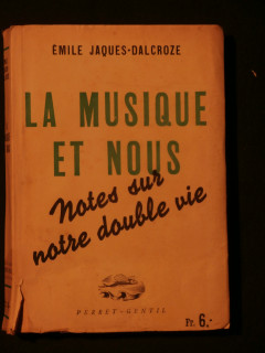 La musique et nous, notes sur notre double vie