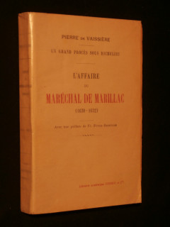 L'affaire du maréchal de Marillac (1630-1632)