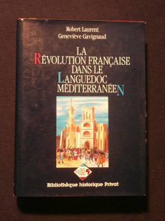 La révolution française dans le Languedoc méditerranéen