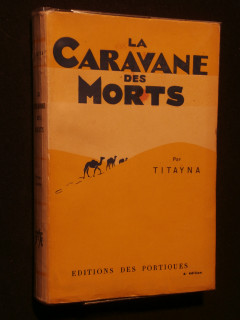 La caravane des morts