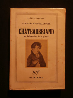 Chateaubriand ou l'obsession de la pureté