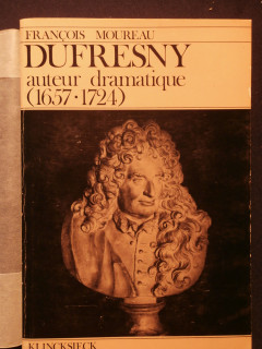Dufresny, auteur dramatique