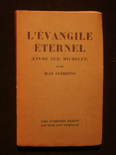 L'évangile éternel (étude sur Michelet)