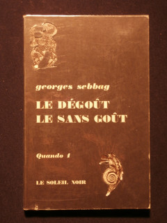 Le dégoût, le sans goût