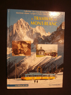 Le tramway du Mont Blanc
