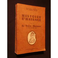 Histoire d'Hayange , tome 2, le vieux Hayange