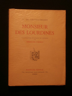 Monsieur des Lourdines, histoire d'un gentilhomme campagnard