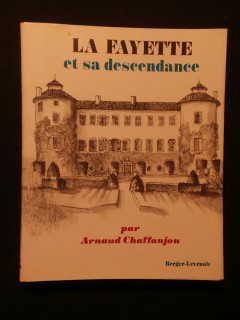 La Fayette et sa descendance