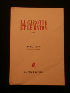 La carotte et le baton