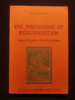 Vie posthume et résurrection dans le judéo christianisme