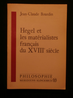 Hegel et les matérialistes français du XVIIIe siècle