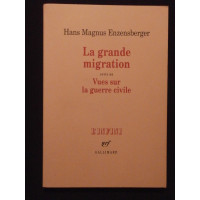 La grande migration, suivi de vues sur la guerre civile