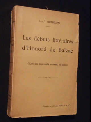 Les débuts littéraires d'Honoré de Balzac