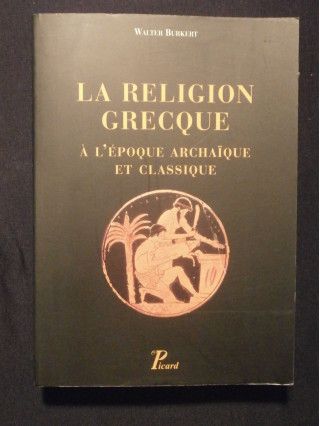 La religion grecque à l'époque archaïque et classique
