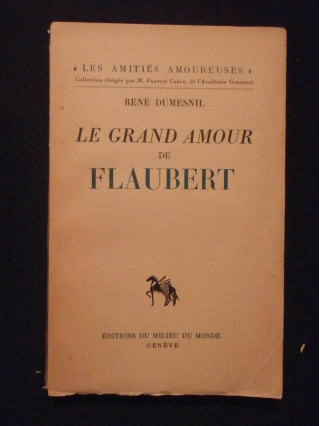 Le grand amour de Flaubert