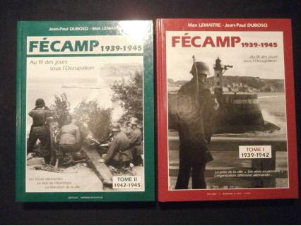 Fécamp, 19139-1945, 2 tomes