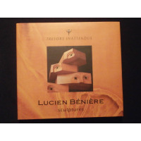 Le chant du bois, Lucien Bénière, sculptures, encres et huiles